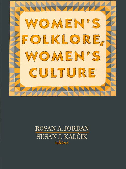 Title details for Women's Folklore, Women's Culture by Rosan A. Jordan - Available